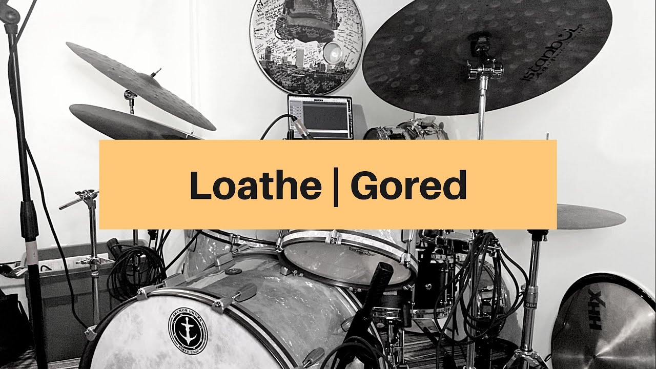 Loathe | Gored